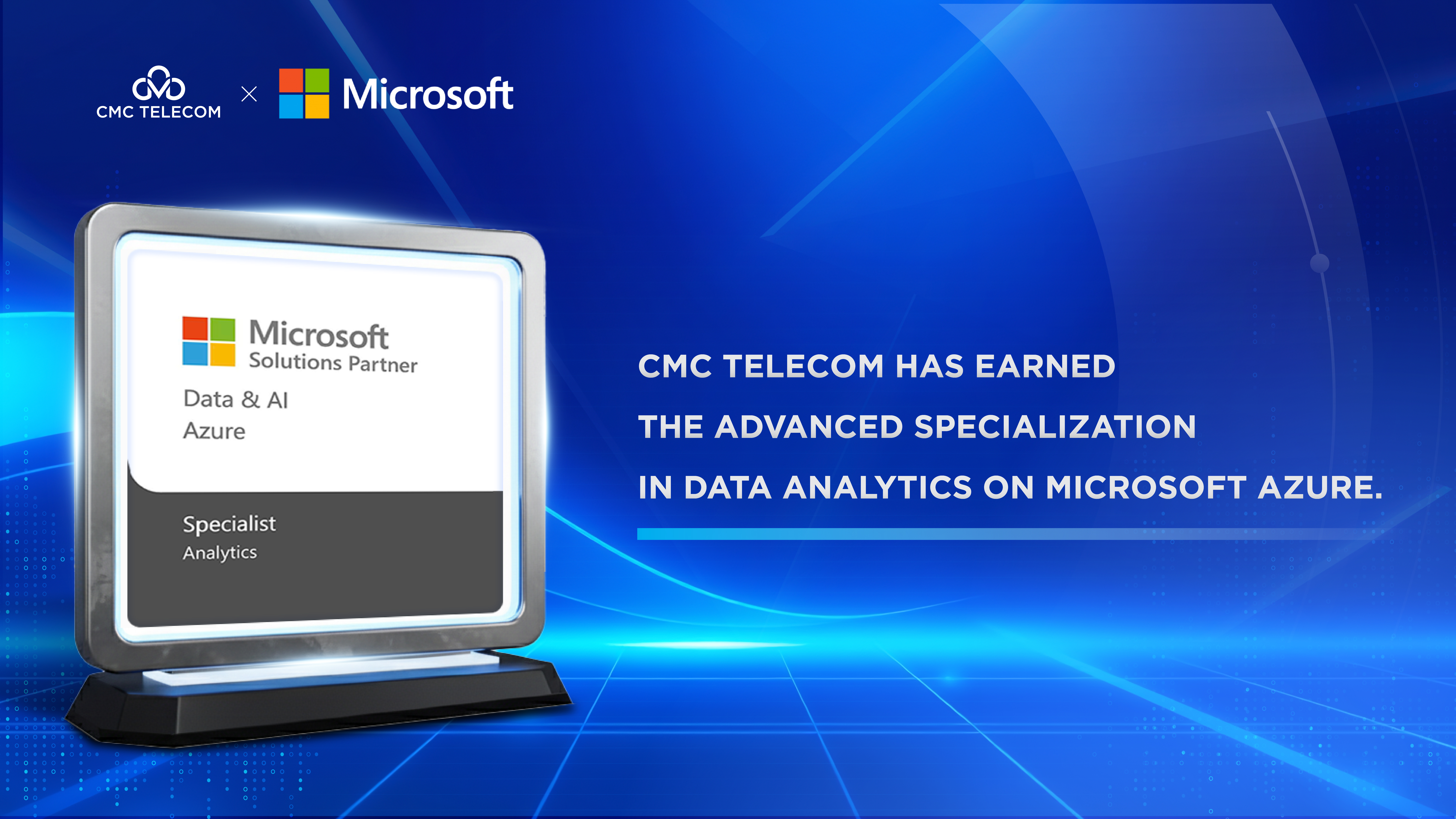 CMC Telecom has earned the Advanced Specialization in Data Analytics on Microsoft Azure